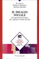 Il disagio sociale. Un'esperienza formativa per i giovani a rischio del Sud