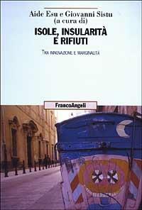 Isole, insularità e rifiuti. Tra innovazione e marginalità - copertina