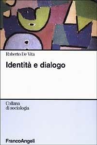 Identità e dialogo - Roberto De Vita - copertina