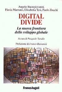 Digital divide. La nuova frontiera dello sviluppo globale - copertina