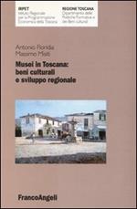 Musei in Toscana: beni culturali e sviluppo regionale