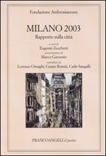 Milano 2003. Rapporto sulla città