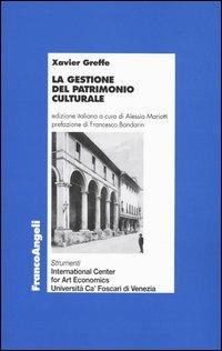 La gestione del patrimonio culturale - Xavier Greffe - copertina