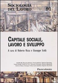 Capitale sociale, lavoro e sviluppo - copertina