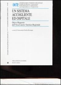 Un sistema accogliente ed ospitale. Ottavo rapporto dell'Osservatorio Turistico Regionale - copertina