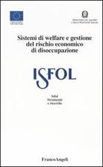 Sistemi di welfare e gestione del rischio economico di disoccupazione