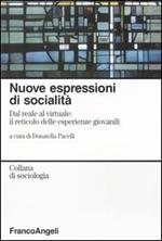 Nuove espressioni di socialità. Dal reale al virtuale: il reticolo delle esperienze giovanili