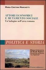 Attori economici e mutamento sociale. Un'indagine nell'area romana
