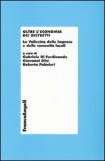 Oltre l'economia dei distretti. La Vallesina delle imprese e delle comunità locali