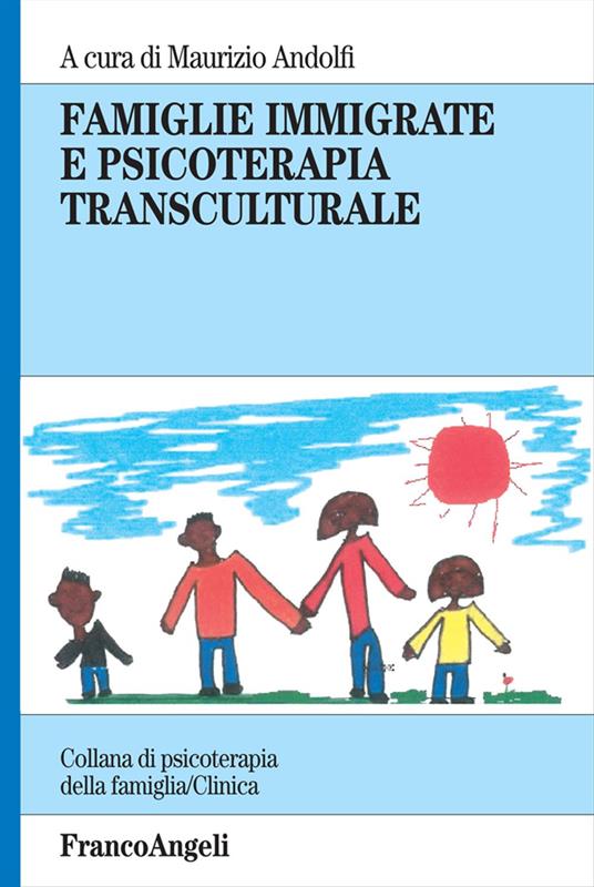 Famiglie immigrate e psicoterapia transculturale - copertina