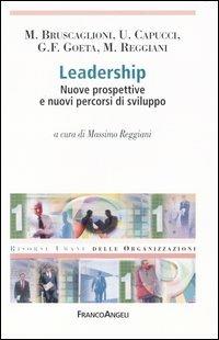 Leadership. Nuove prospettive e nuovi percorsi di sviluppo - copertina