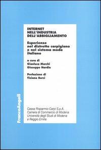 Internet nell'industria dell'abbigliamento. Esperienze nel distretto carpigiano e nel sistema moda italiano - copertina