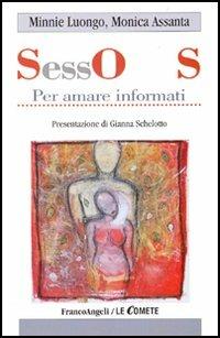 Sos-sesso. Per amare informati - Minnie Luongo,Monica Assanta - copertina