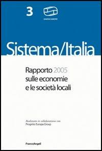 Sistema Italia. Rapporto 2004 sulle economie e le società locali - copertina