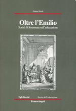 Oltre l'Emilio. Scritti di Rousseau sull'educazione