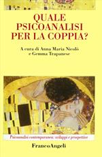 Quale psicoanalisi per la coppia?
