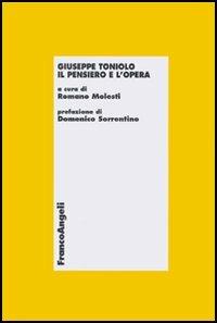 Giuseppe Toniolo. Il pensiero e l'opera - copertina