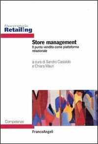 Store management. Il punto vendita come piattaforma relazionale - copertina