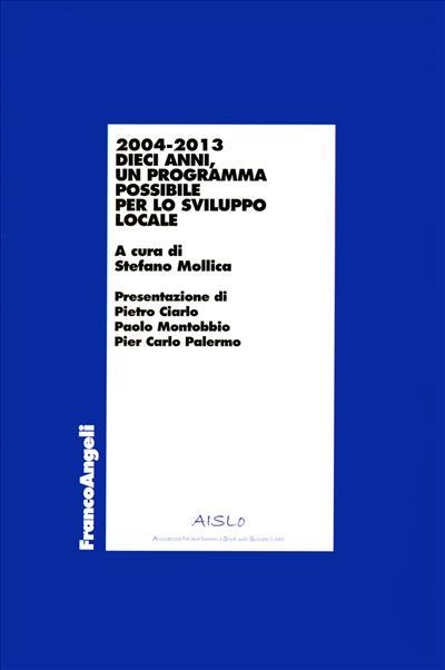Dieci anni. 2004-2013 un programma possibile per lo sviluppo locale - copertina
