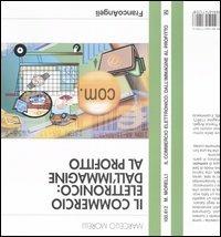 Il commercio elettronico. Dall'immagine al profitto - Marcello Morelli - copertina