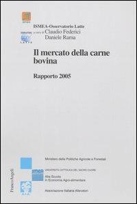 Il mercato della carne bovina. Rapporto 2005 - copertina