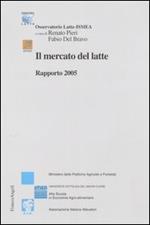 Il mercato del latte. Rapporto 2005