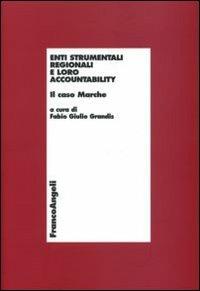 Enti strumentali regionali e loro accountability. Il caso Marche - copertina