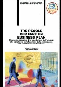 Tre regole per fare un business plan - Marcello D'Onofrio - copertina