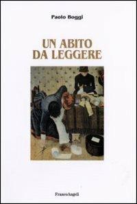 Un abito da leggere - Paolo Boggi - copertina