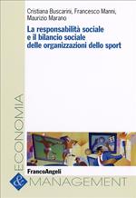 La responsabilità sociale e il bilancio sociale delle organizzazioni dello sport