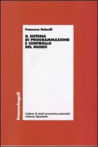 Il sistema di programmazione e controllo del museo - Francesco Dainelli - copertina