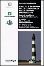 Analisi e sviluppo delle competenze nelle imprese cooperative. Ipotesi teoriche e modelli d'intervento