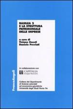 Basilea 2 e la struttura patrimoniale delle imprese