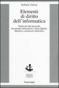 Elementi di diritto dell'informatica - Raffaele Zallone - copertina