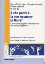A che punto è la new economy in Italia? L'evoluzione digitale nelle risposte dei suoi protagonisti