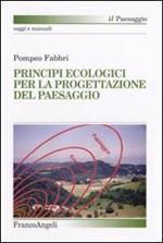 Principi ecologici per la progettazione del paesaggio