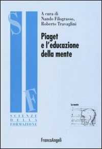 Piaget e l'educazione della mente
