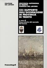 Ventunesimo rapporto sull'occupazione in provincia di Trento