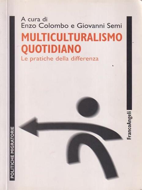 Multiculturalismo quotidiano. Le pratiche della differenza - 2