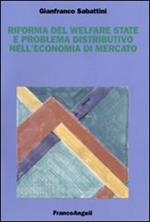 Riforma del welfare state e problema distributivo nell'economia di mercato