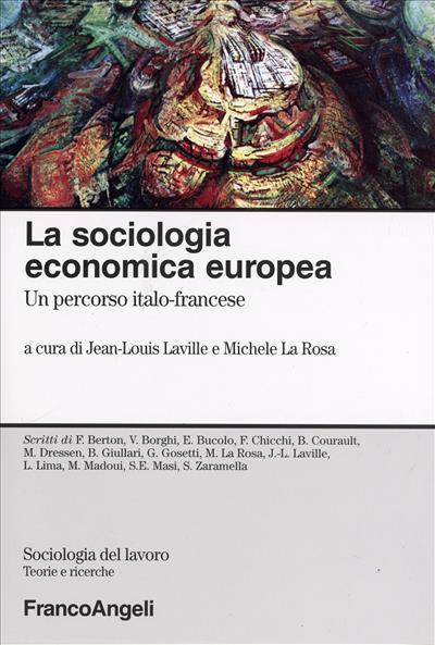 La sociologia economica europea. Un percorso italo-francese - copertina
