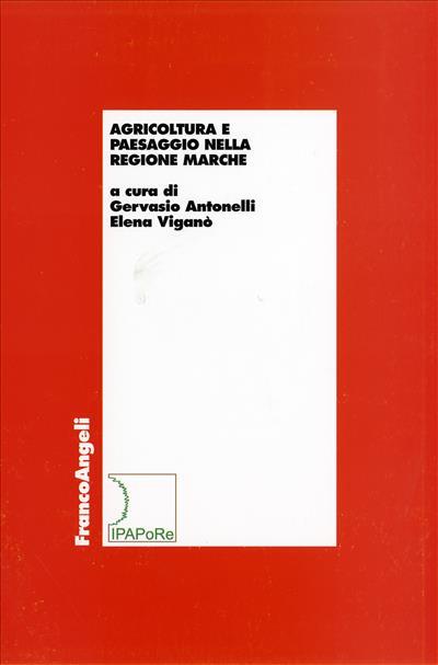 Agricoltura e paesaggio nella Regione Marche - copertina