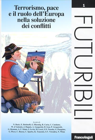 Terrorismo, pace e il ruolo dell'Europa nella soluzione dei conflitti - copertina