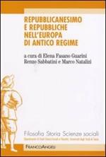 Repubblicanesimo e repubbliche nell'Europa di antico regime