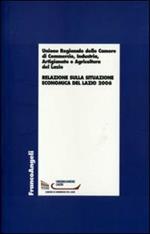 Relazione sulla situazione economica del Lazio 2006