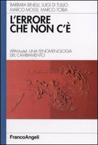 L' errore che non c'è. APAModel: una fenomenologia del cambiamento - copertina