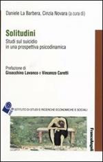 Solitudini. Studi sul suicidio in una prospettiva psicodinamica