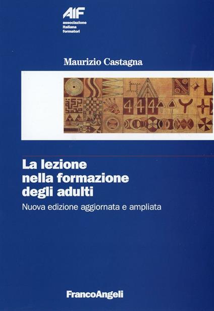 La lezione nella formazione degli adulti - Maurizio Castagna - copertina