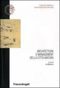 Architettura e management della città-natura - copertina