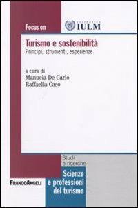 Focus on turismo e sostenibilità. Principi, strumenti, esperienze - copertina